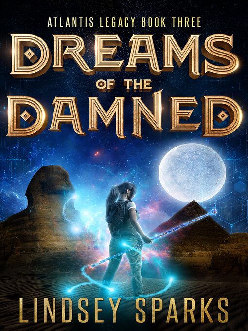 Title details for Dreams of the Damned by Lindsey Sparks - Available